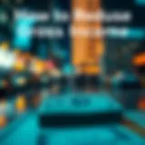 How to Reduce Gross Income: Strategies and Insights Introduction